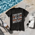 Bacon Of Music Musician Drummer Drums T-Shirt