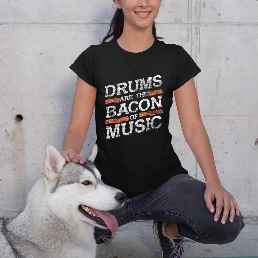 Bacon Of Music Musician Drummer Drums T-Shirt