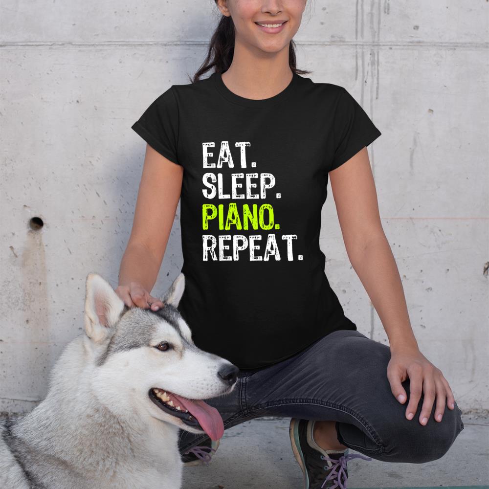 Eat Sleep Piano Repeat Pianist Funny T-Shirt