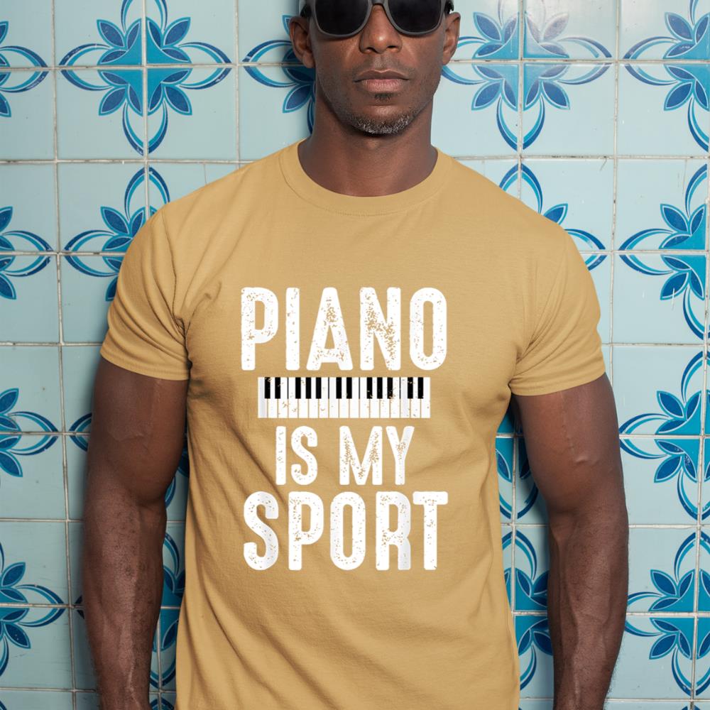 Funny Piano Player Shirt Piano Is My Sport Musician Pianist T-Shirt