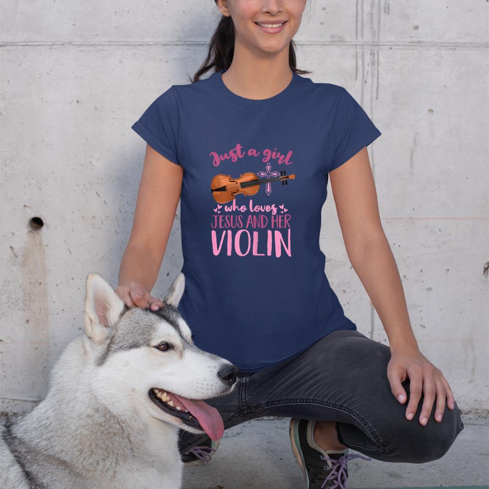 Funny Violinist Just A Girl Who Loves Jesus And Her Violin T-Shirt