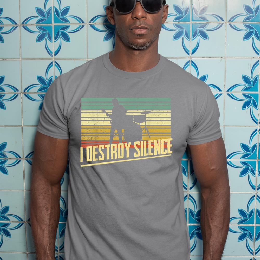 I Destroy Silence Drum Set Music Drumming Lovers Drums Play T-Shirt