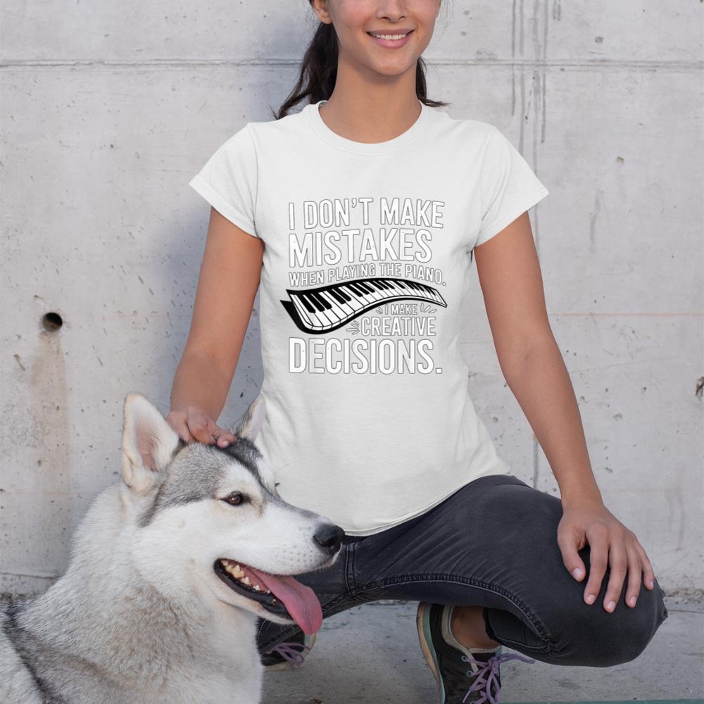 I don't make mistakes Piano Player Keyboard T-Shirt