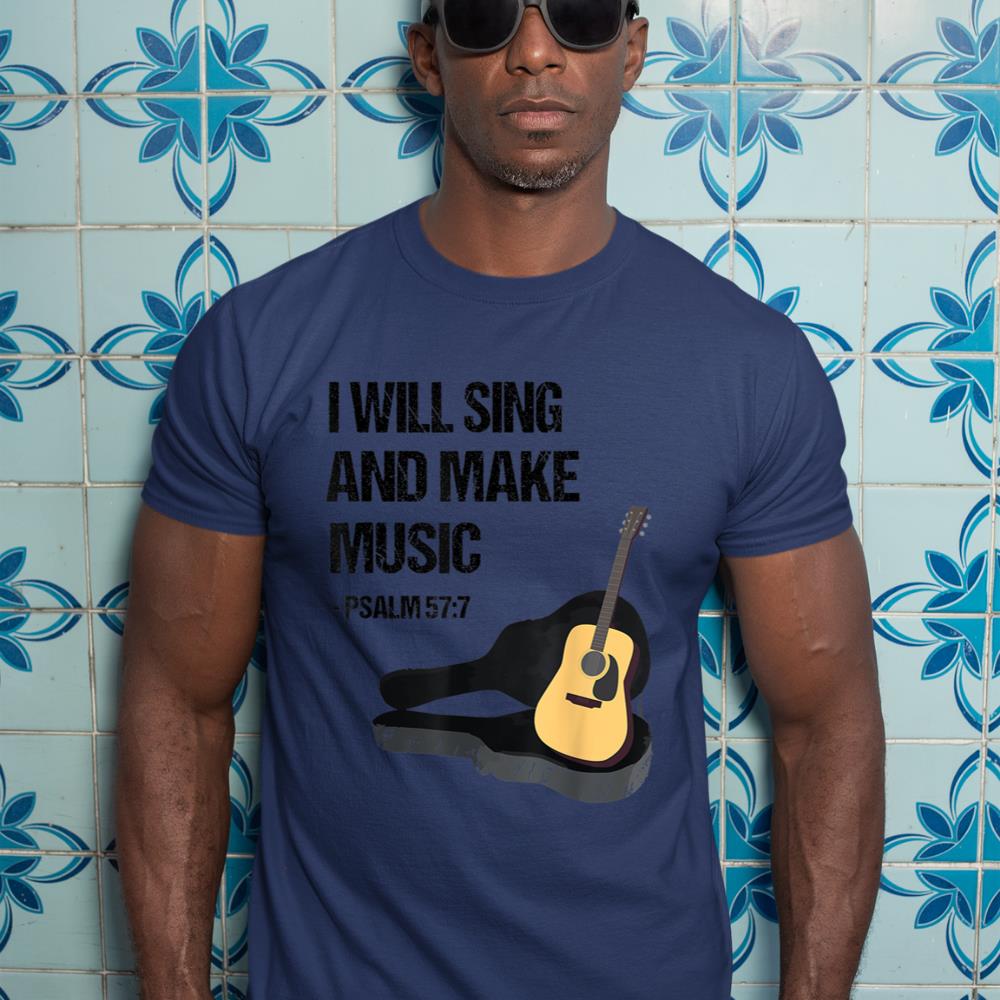 I Will Sing And Make Music Christian Guitar Player T-Shirt