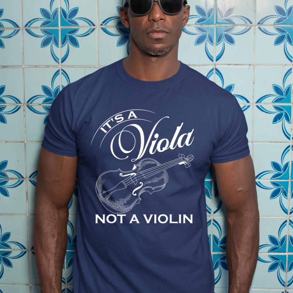 It's A Viola Not A Violin Shirt Concert Violinist Music Gift T-Shirt