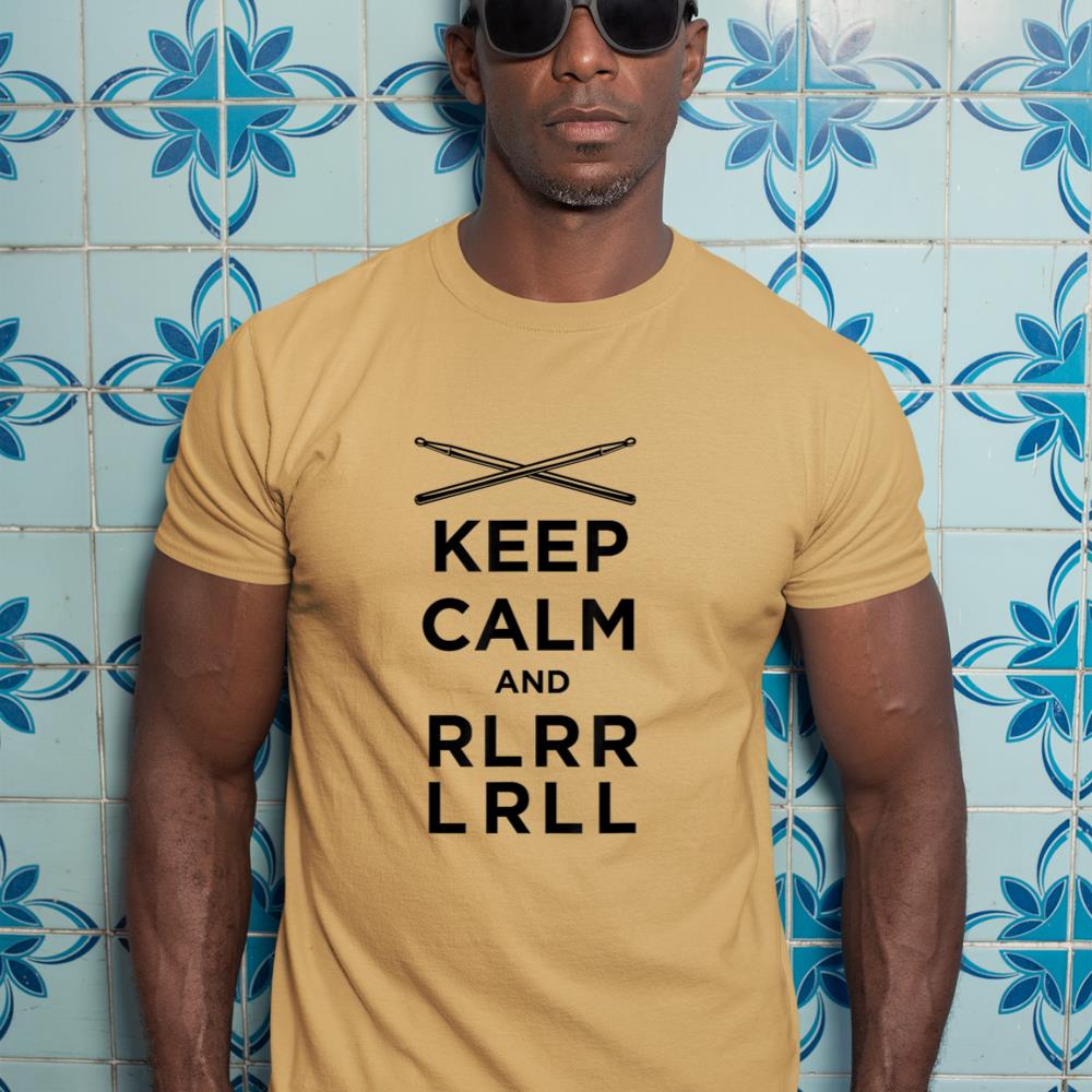 Keep Calm and RLRR LRLL Paradiddle Percussion Drumline Shirt T-Shirt