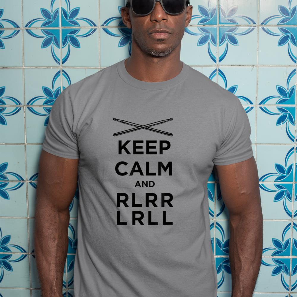 Keep Calm and RLRR LRLL Paradiddle Percussion Drumline Shirt T-Shirt
