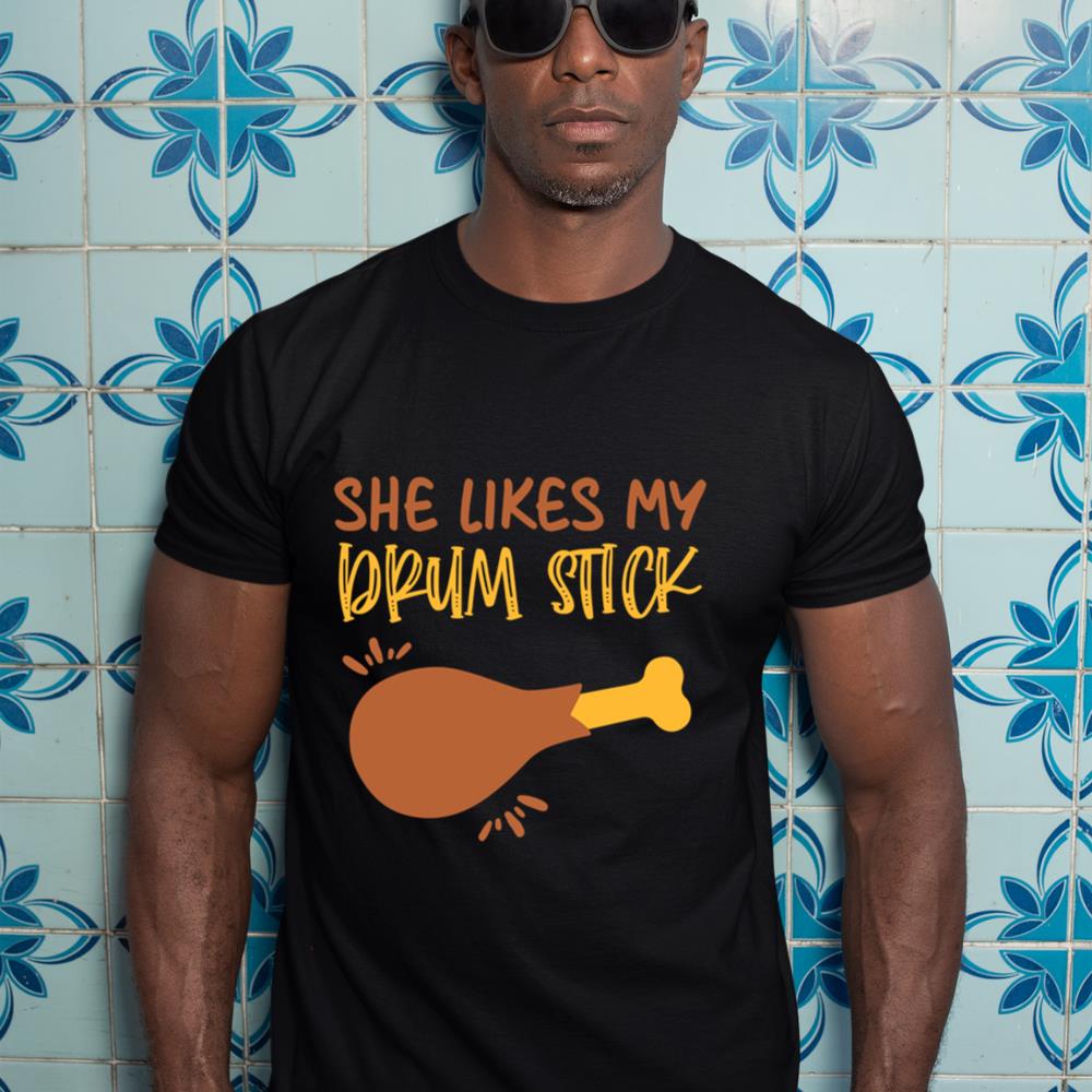 Matching Couple Fall Thanksgiving She Likes My Drum Stick Long Sleeve T-Shirt