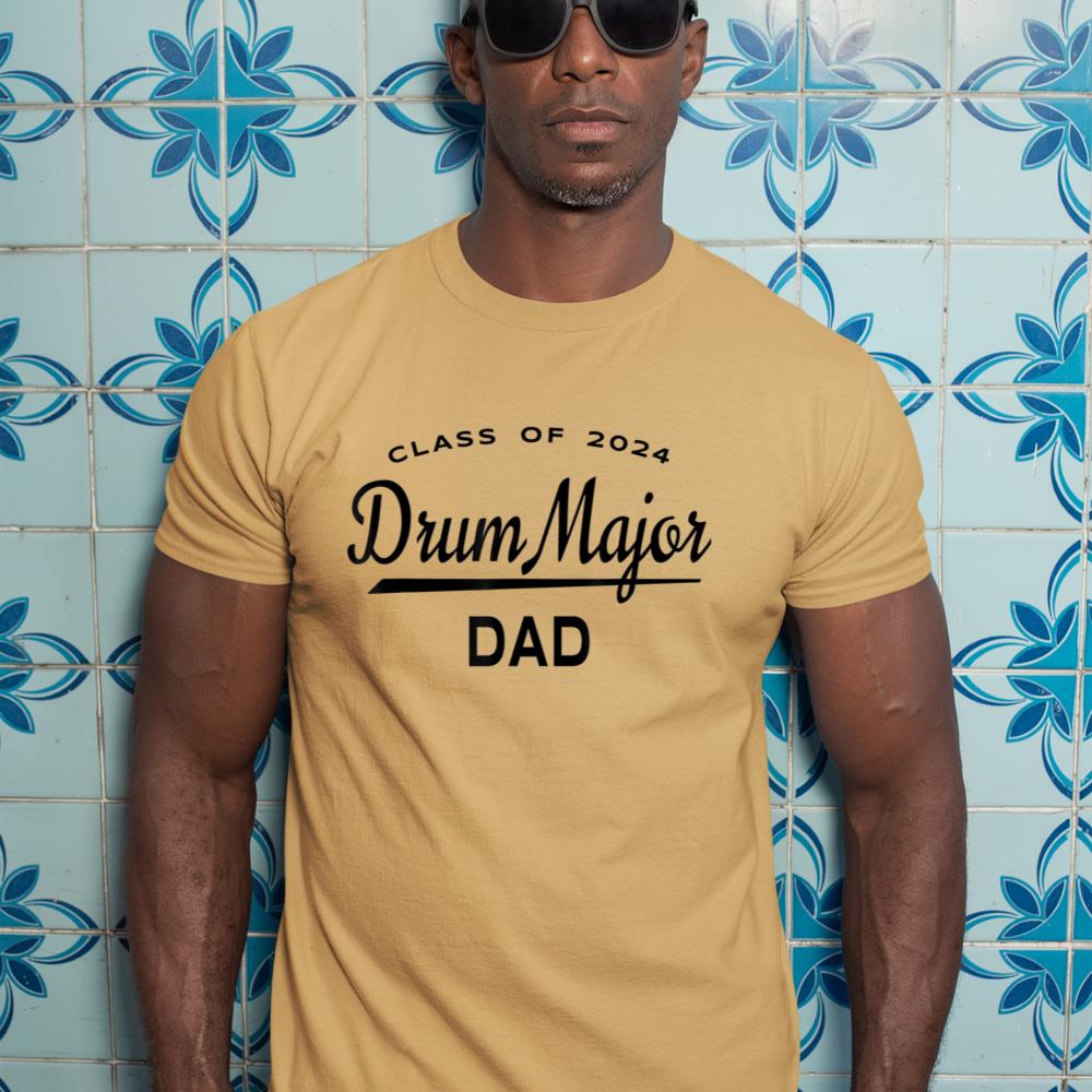 Mens Drum Major Dad Class 2024 Shirt - Marching Band Family T-Shirt