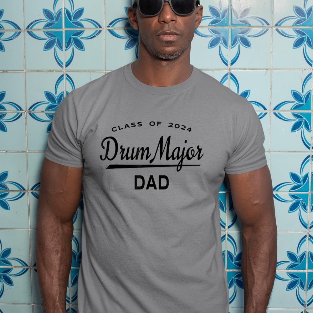 Mens Drum Major Dad Class 2024 Shirt - Marching Band Family T-Shirt