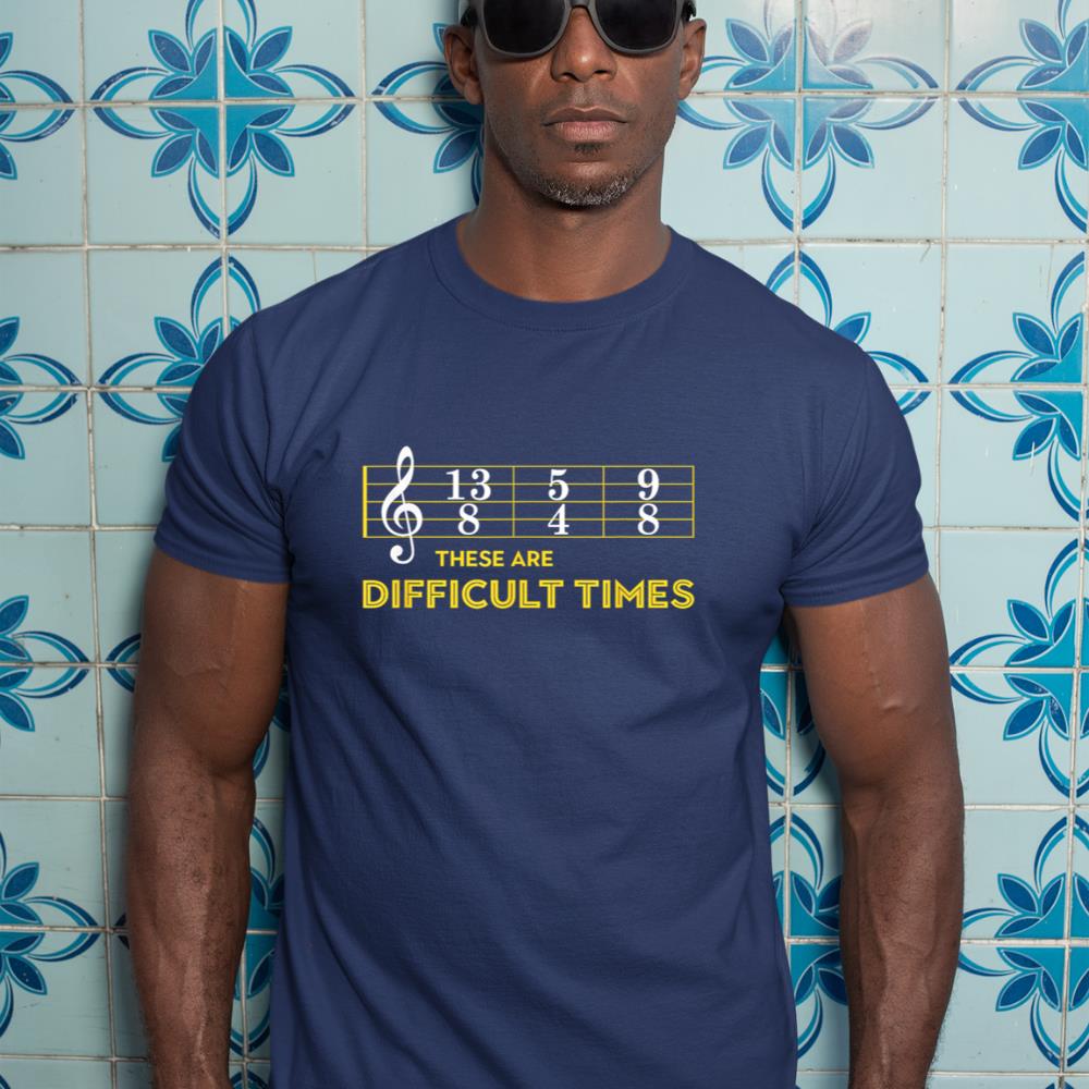 Musician Sheet Music - These Are Difficult Times T-Shirt