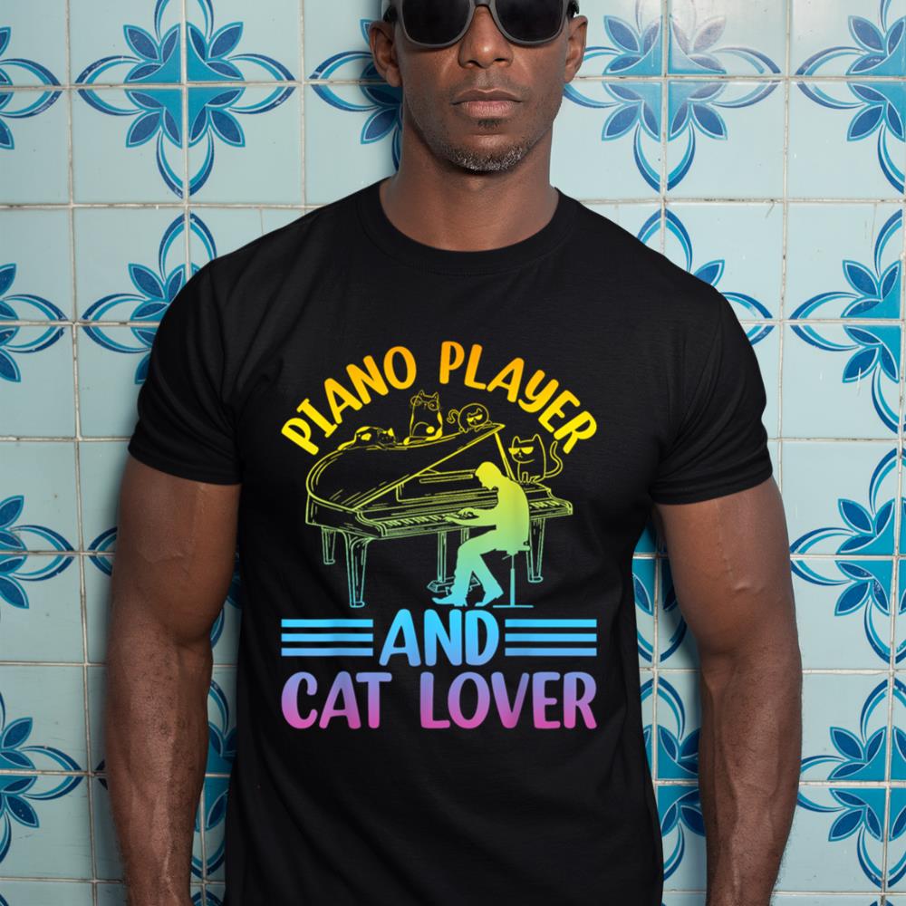Piano Player And Cat Lover - Keyboardist Playing Piano Music T-Shirt