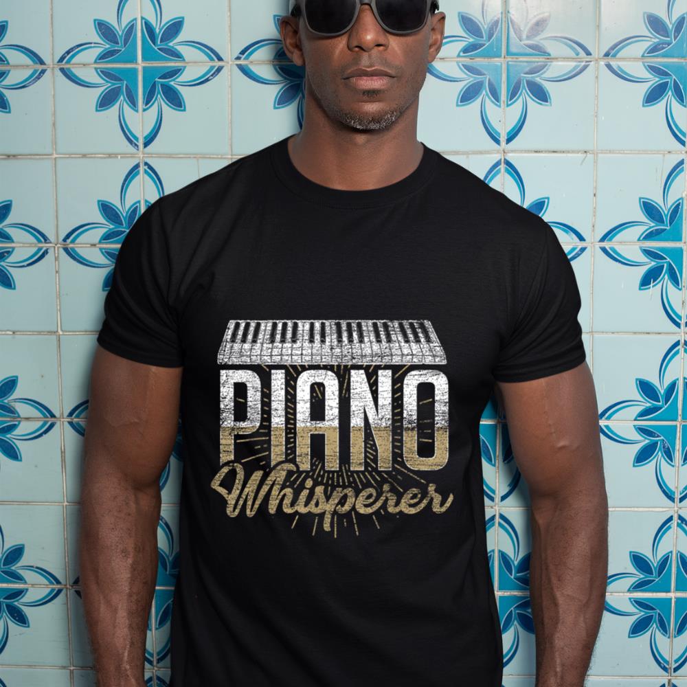 Piano T-Shirt Piano Whisperer Pianist Lover Musician Music T-Shirt