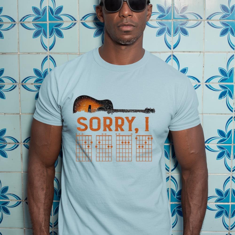 Sorry I D.G.A.F Funny Message Guitar Chords Guitarist T-Shirt