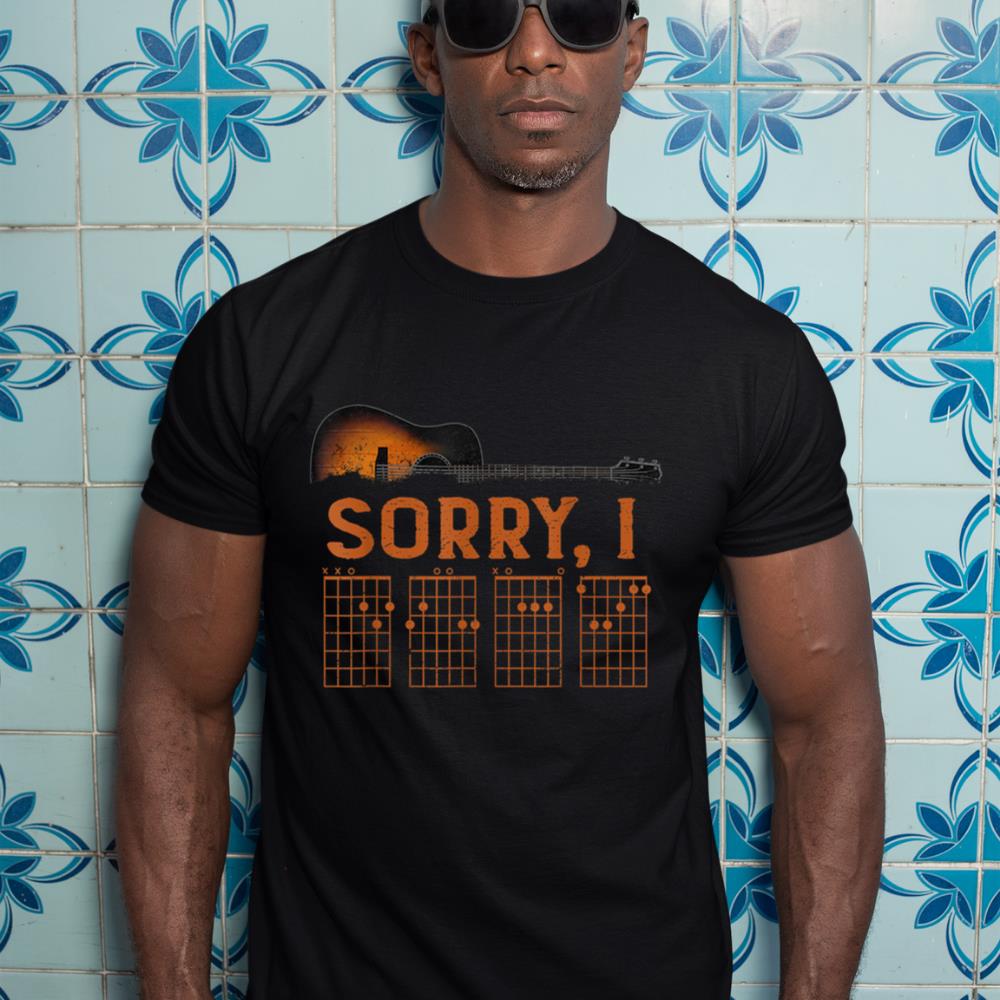 Sorry I D.G.A.F Funny Message Guitar Chords Guitarist T-Shirt