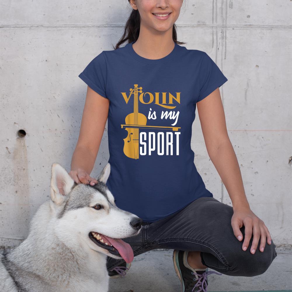 Violin Is My Sport Violinist Violin Player Instrument T-Shirt