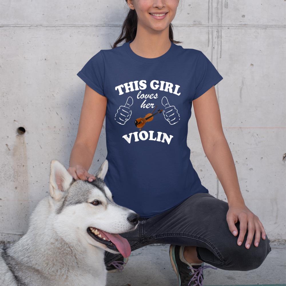 Violin T-Shirts, This Girl Loves Her Violin Tee, Violin Girl T-Shirt