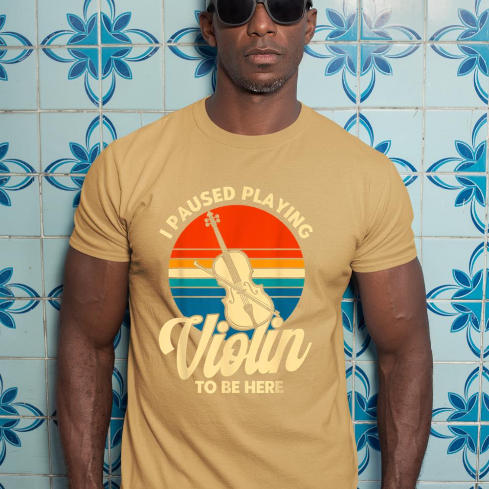 Violin Violinist Vintage I Paused Playing Violin T-Shirt